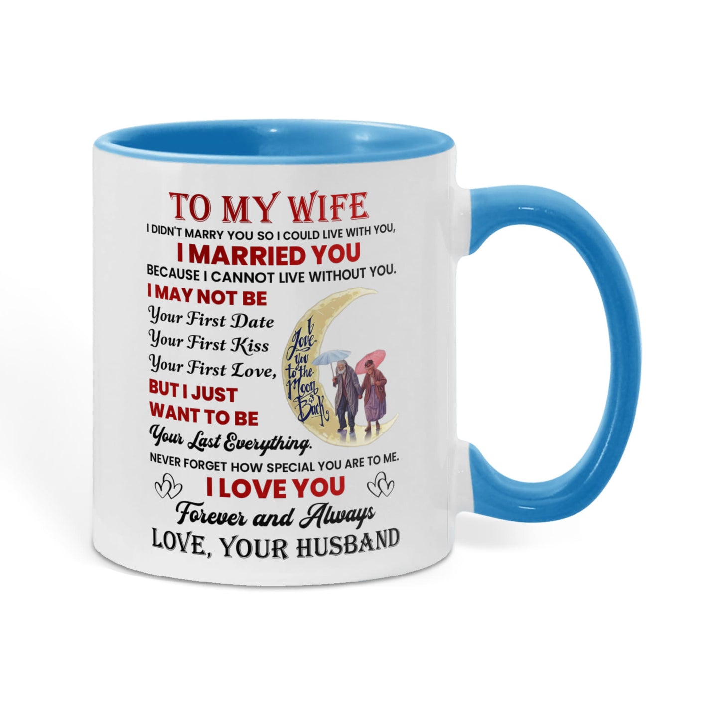 To My Wife Color Accent Mugs.