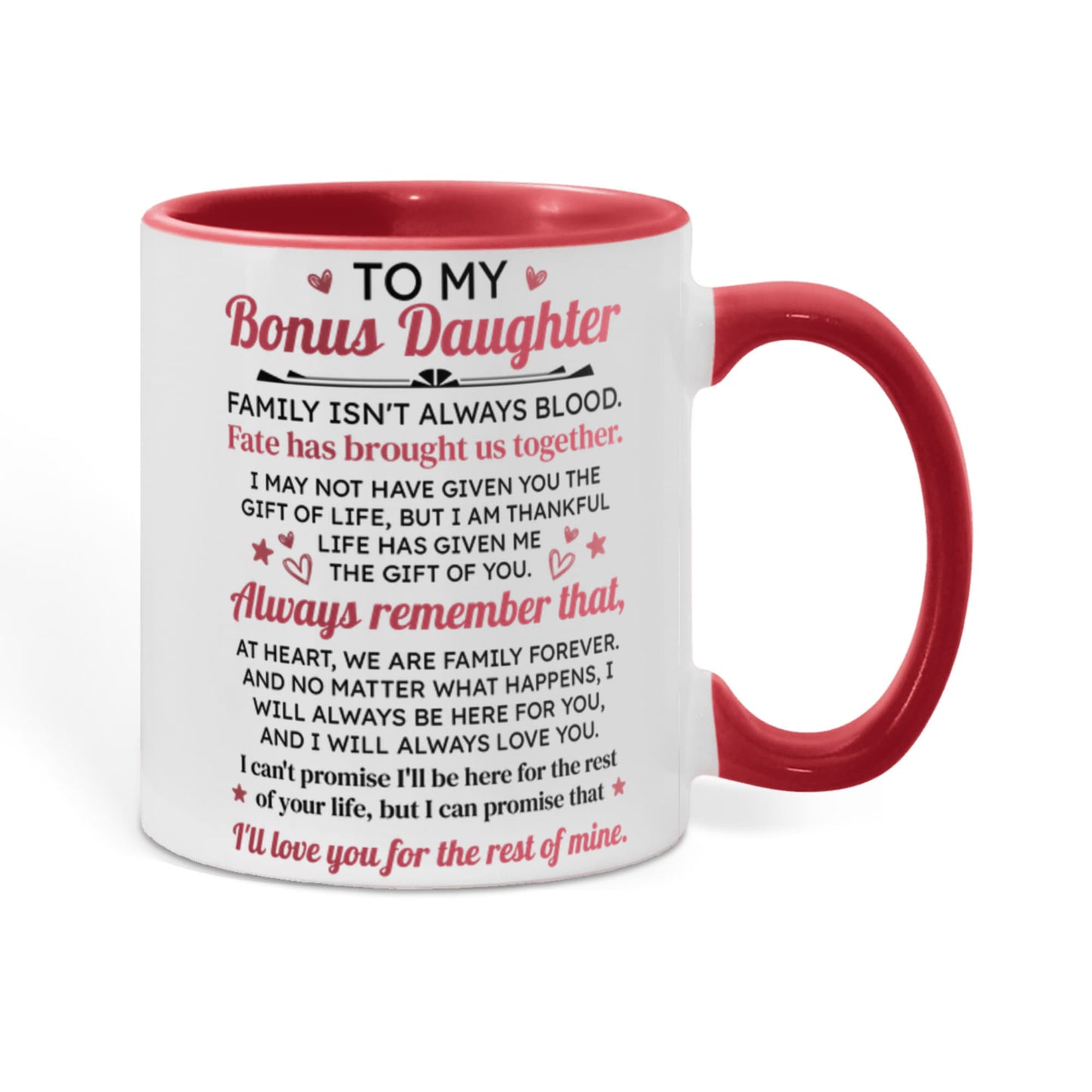 To My Bonus Daughter Mug.