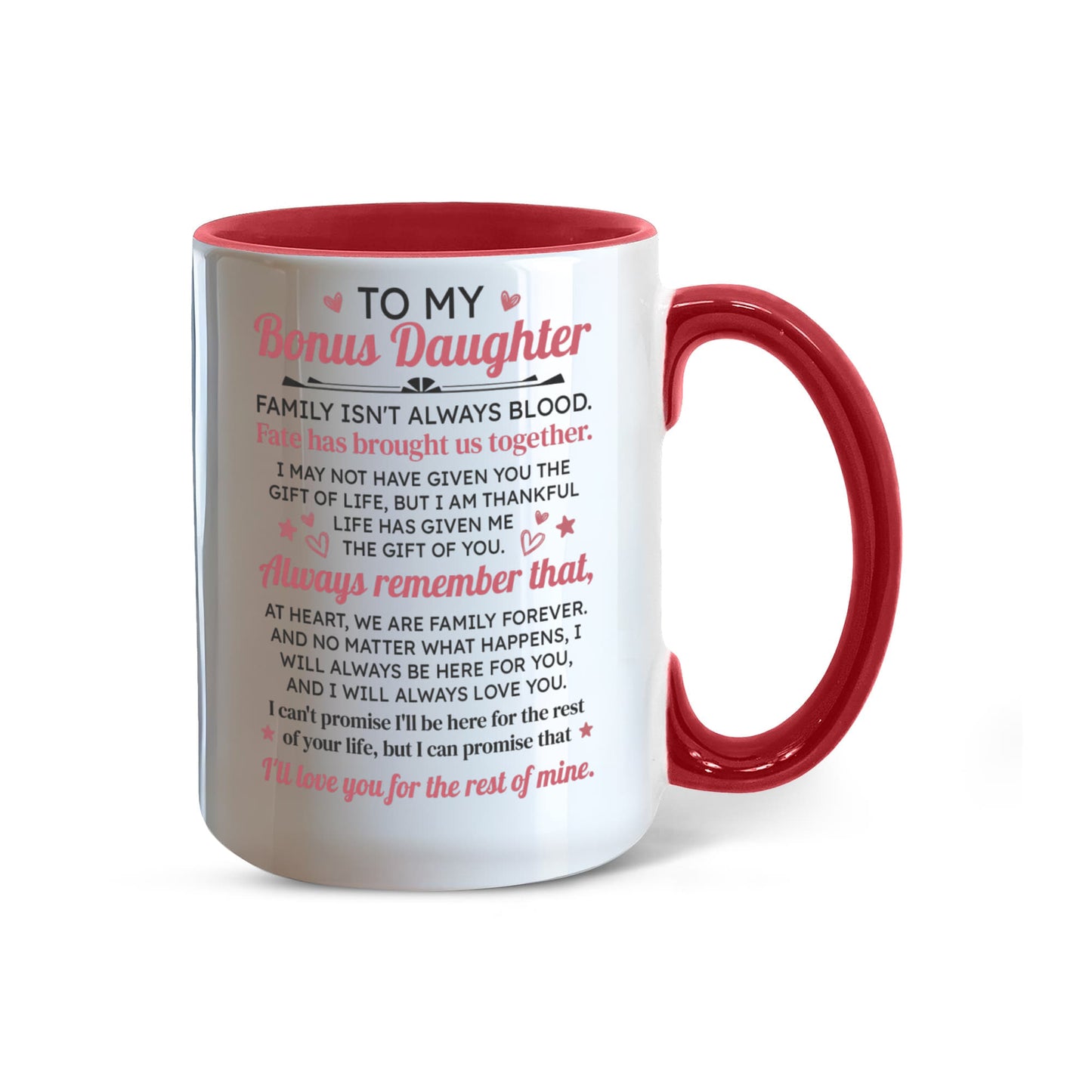 To My Bonus Daughter Mug.