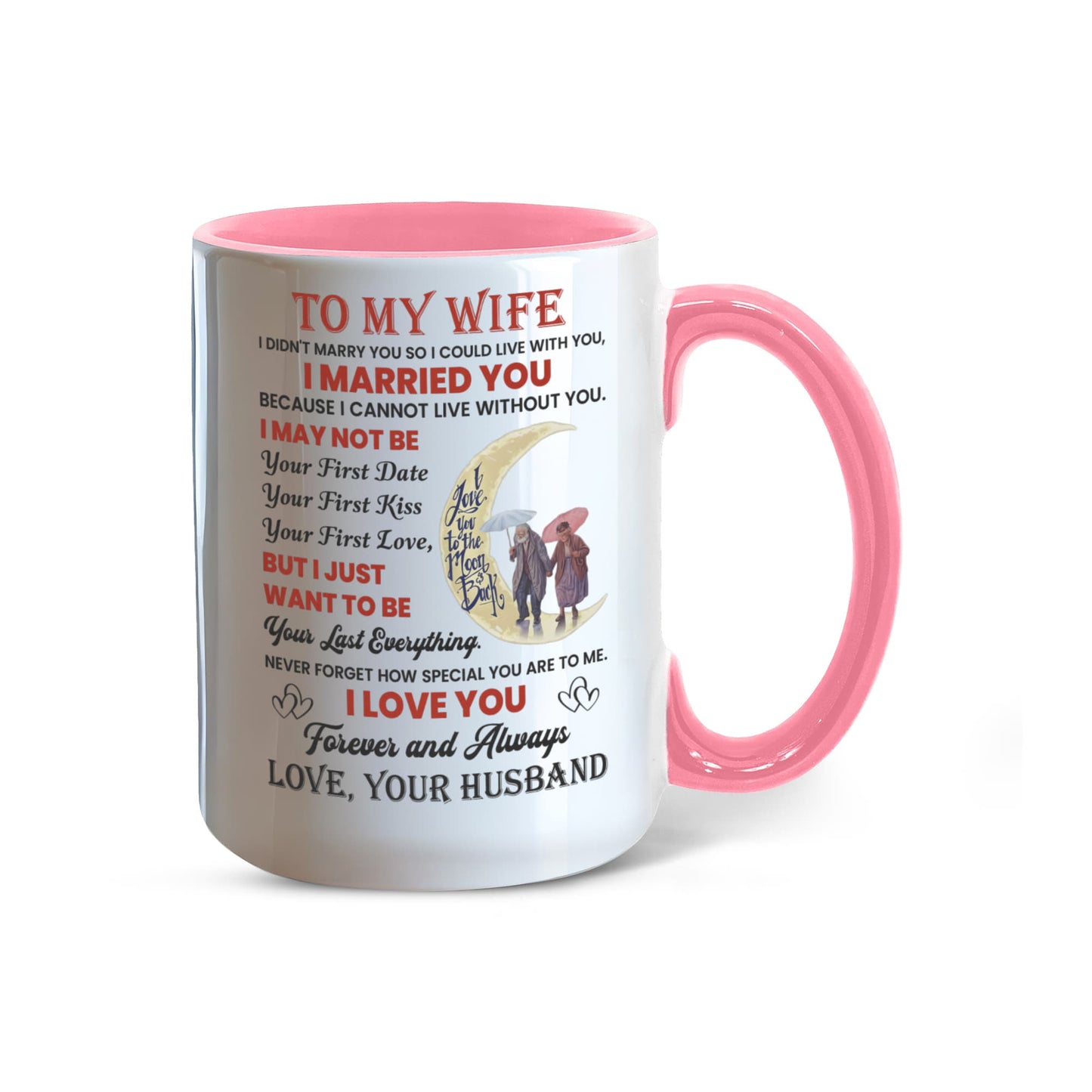 To My Wife Color Accent Mugs.