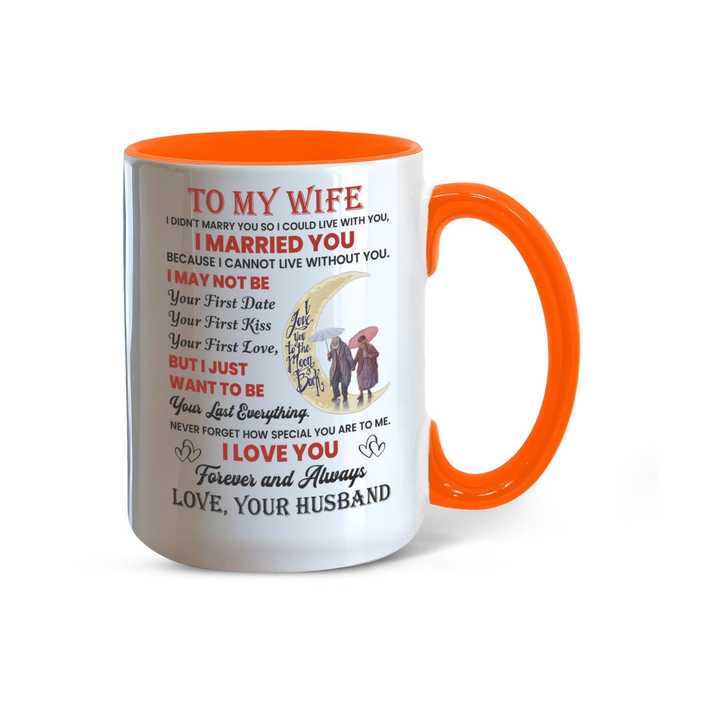 To My Wife Color Accent Mugs.