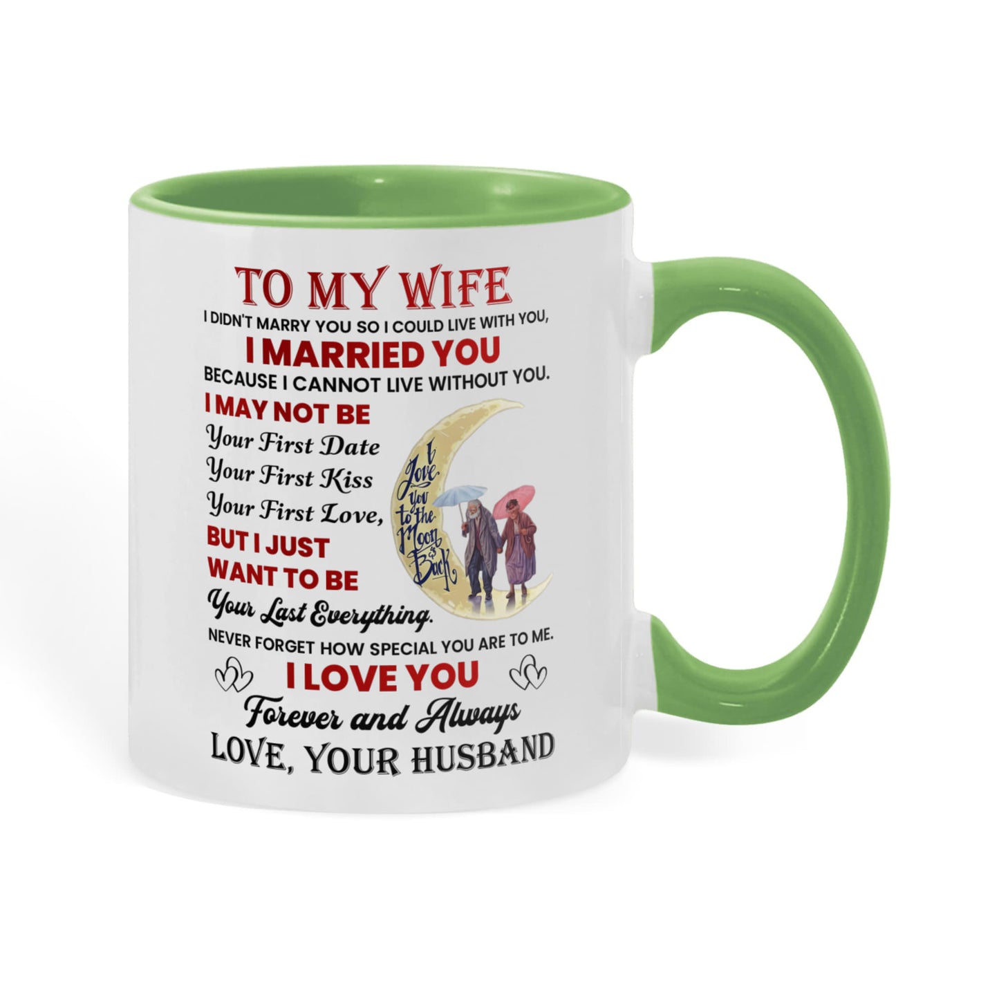 To My Wife Color Accent Mugs.