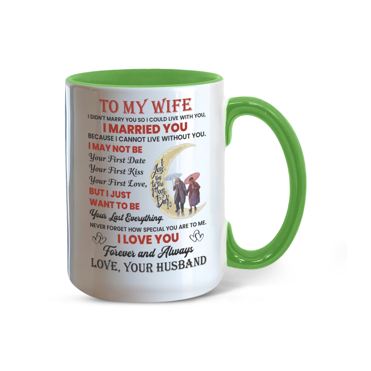 To My Wife Color Accent Mugs.