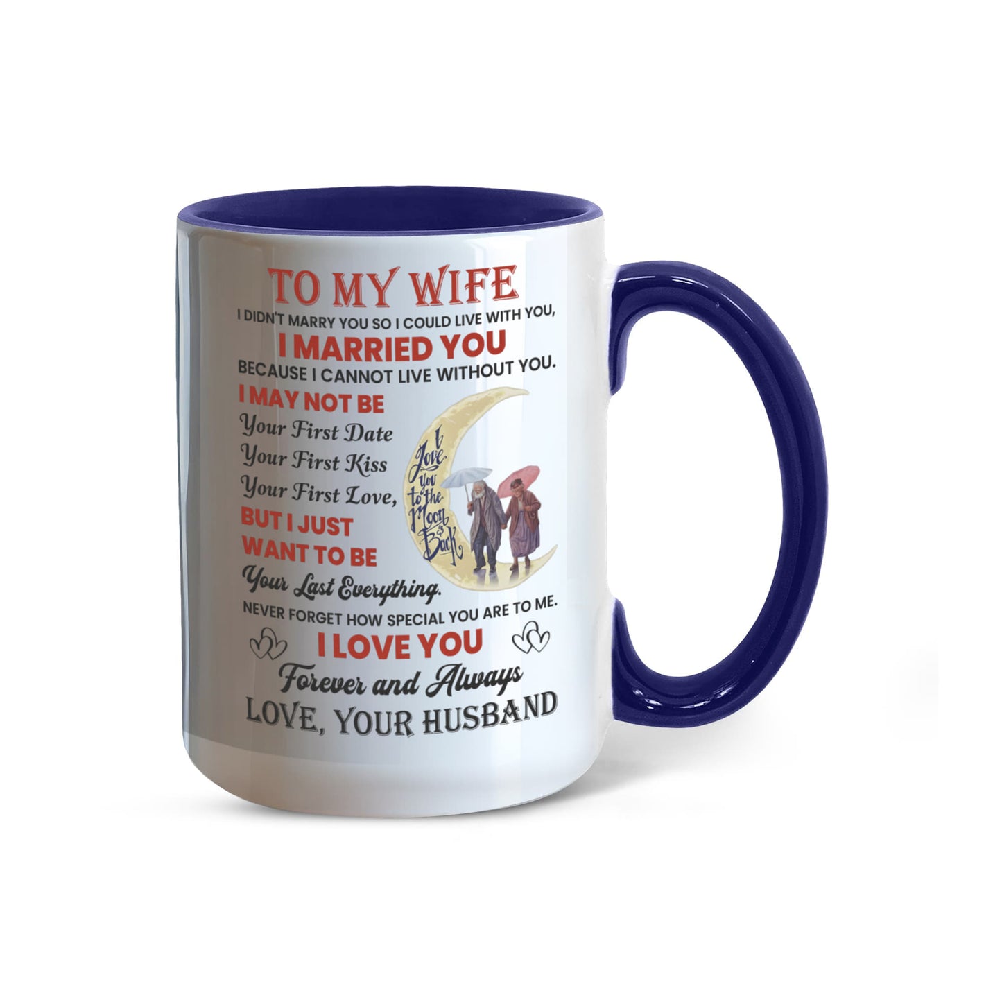 To My Wife Color Accent Mugs.